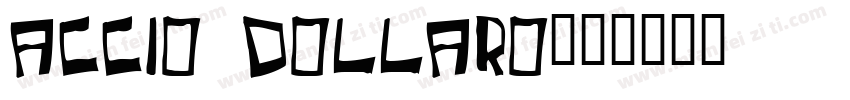 Accio Dollaro字体转换